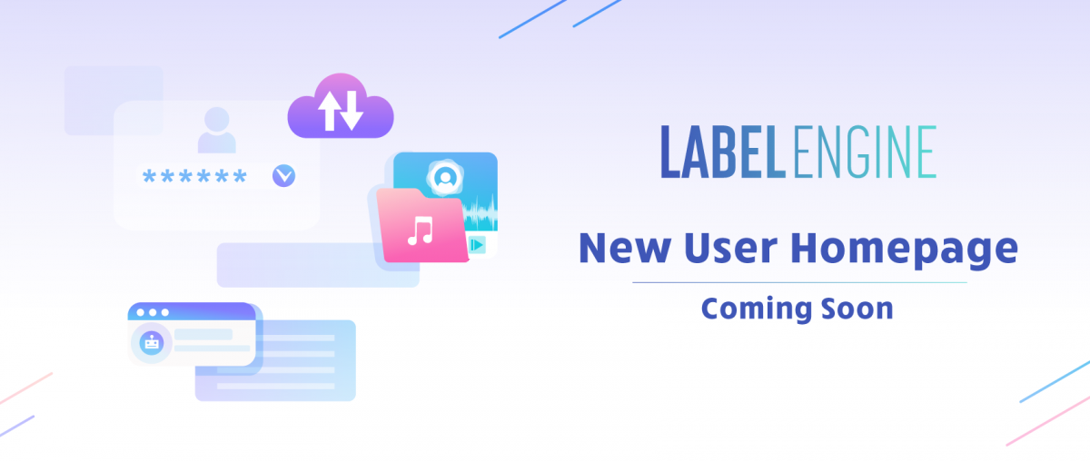 Label Engine's Biggest Update What's new? Label Engine News