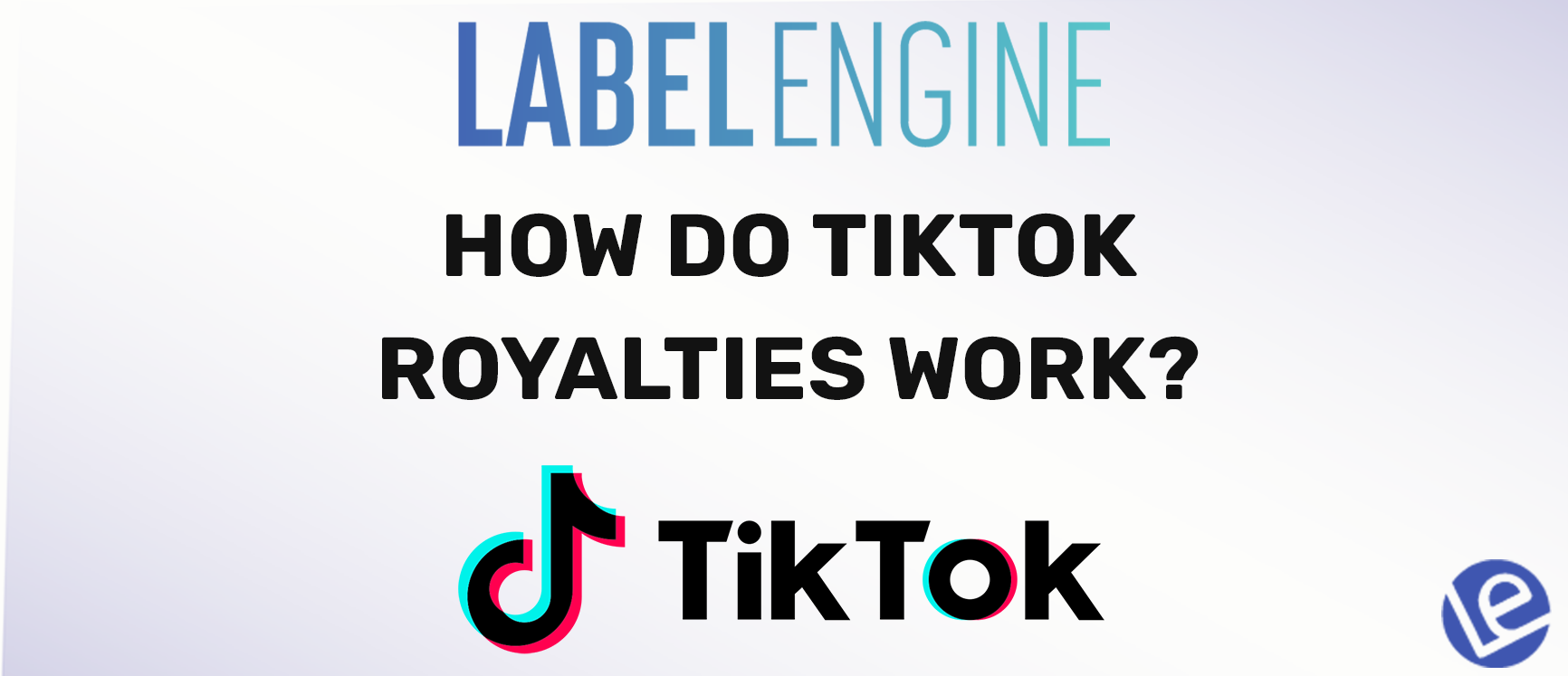 How Do TikTok Music Royalties Work? - Label Engine News